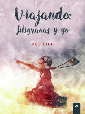 cover image of filigranas y yo